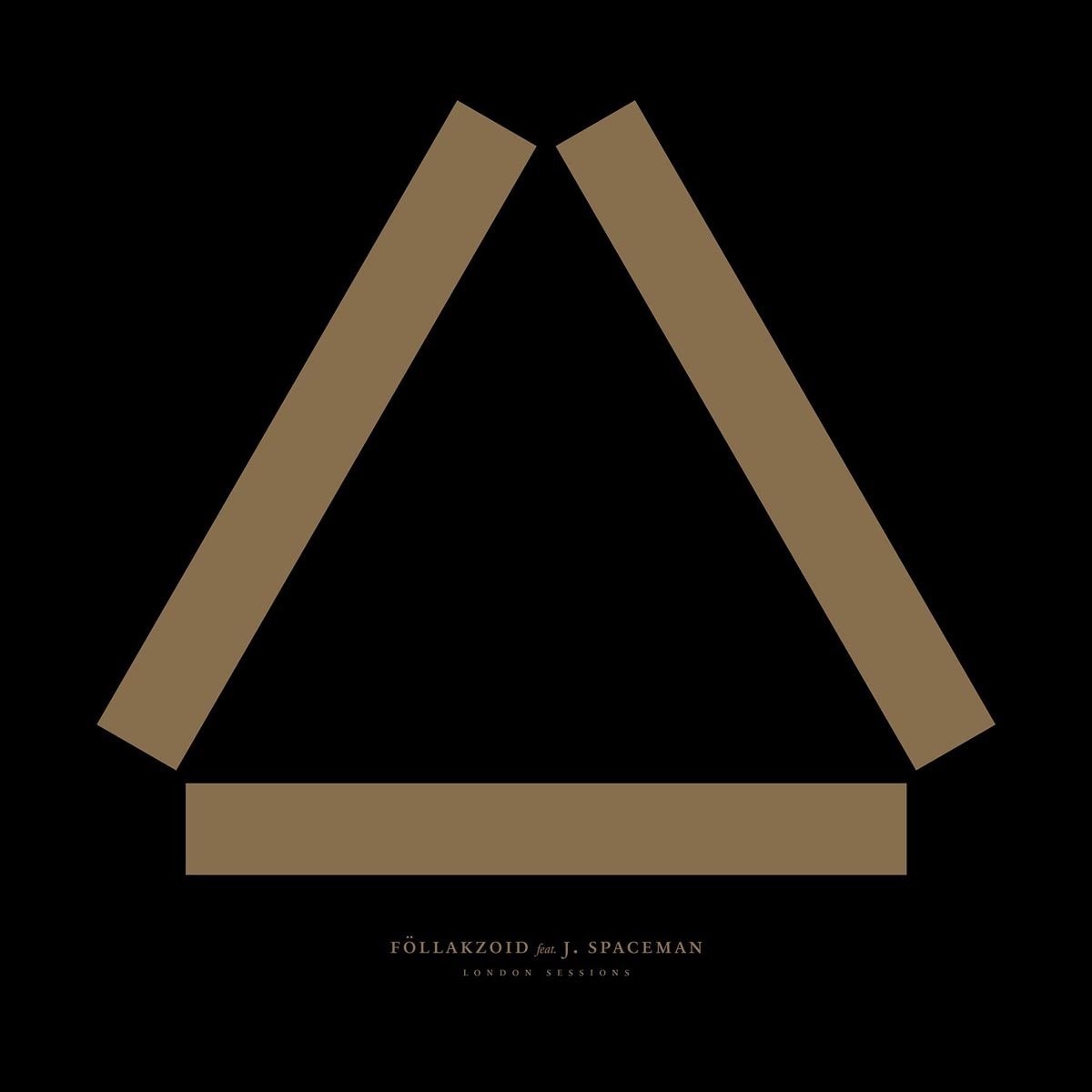 Follakzoid & J. Spacemen - London Sessions