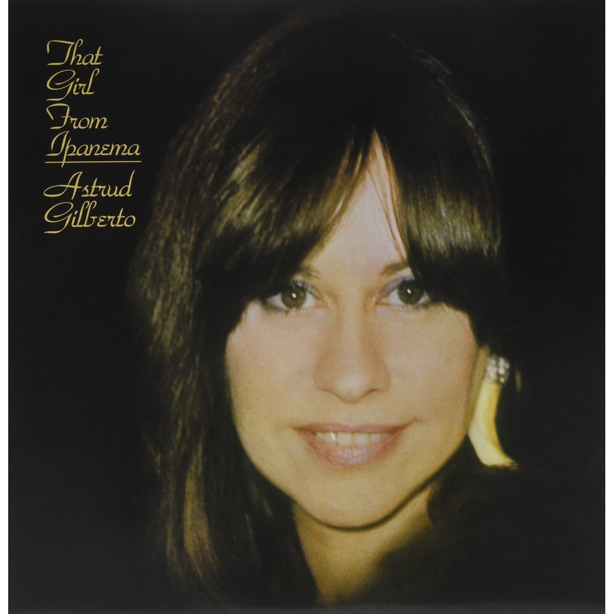 Astrud Gilberto - That Girl From Ipanema