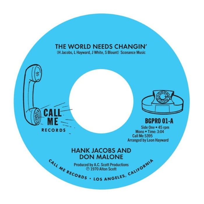 Hank Jacobs And Don Malone - The World Needs Changin' / Gettin’ On Down