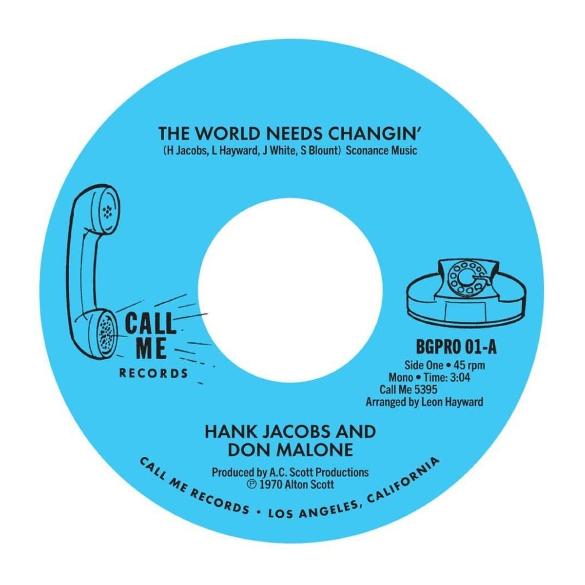 Hank Jacobs And Don Malone - The World Needs Changin' / Gettin’ On Down