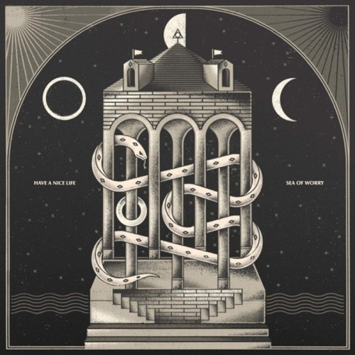 Have A Nice Life - Sea Of Worry