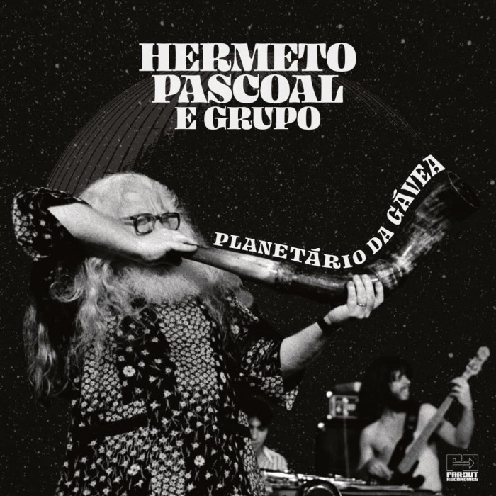 Hermeto Pascoal & Grupo - Live At Planetario Da Gavea (Recorded February 1981)