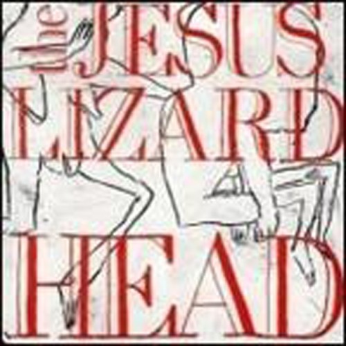 Jesus Lizard - Head / Pure (Remaster / Reissue)