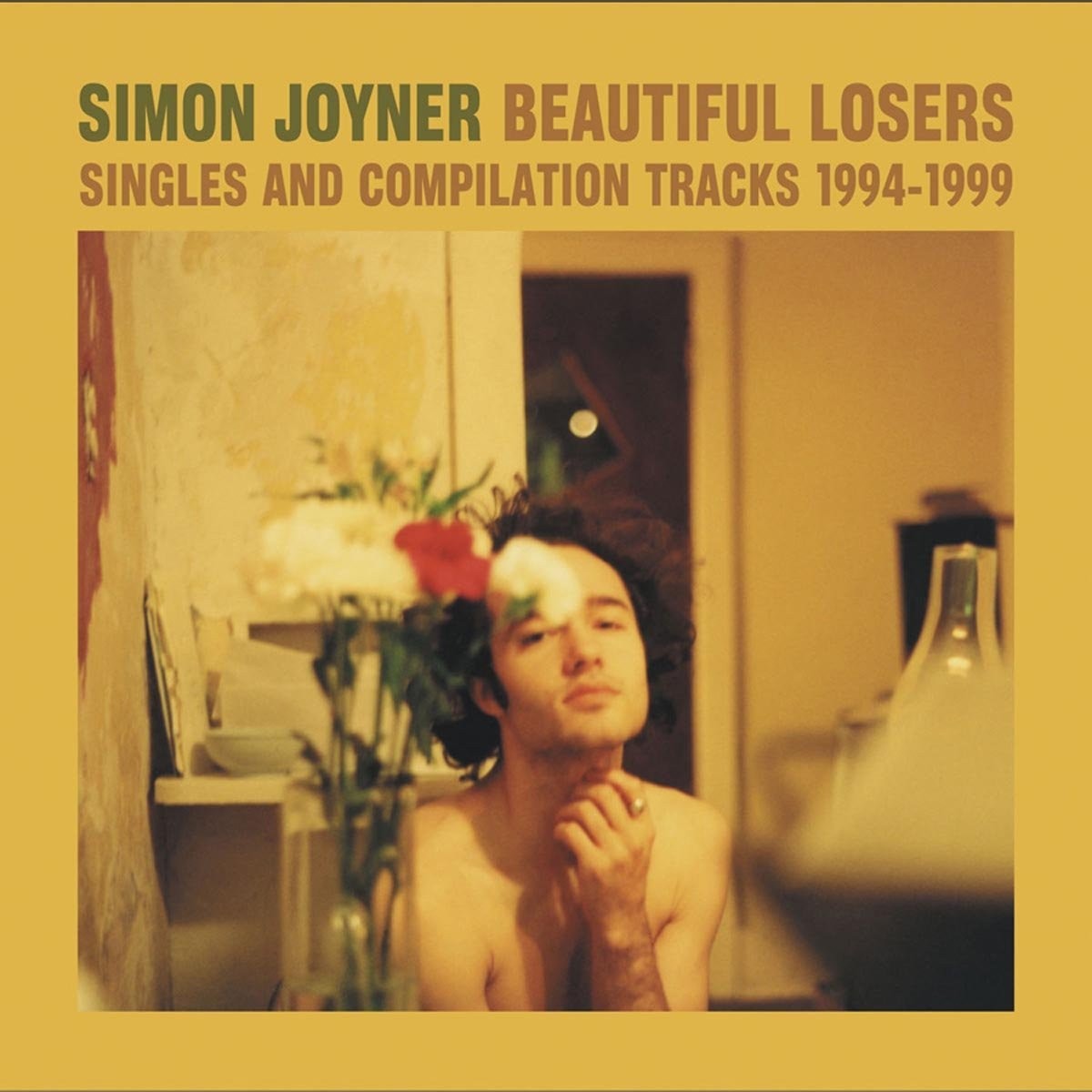 Simon Joyner - Beautiful Losers: Singles And Compilation Tracks 1994-1999