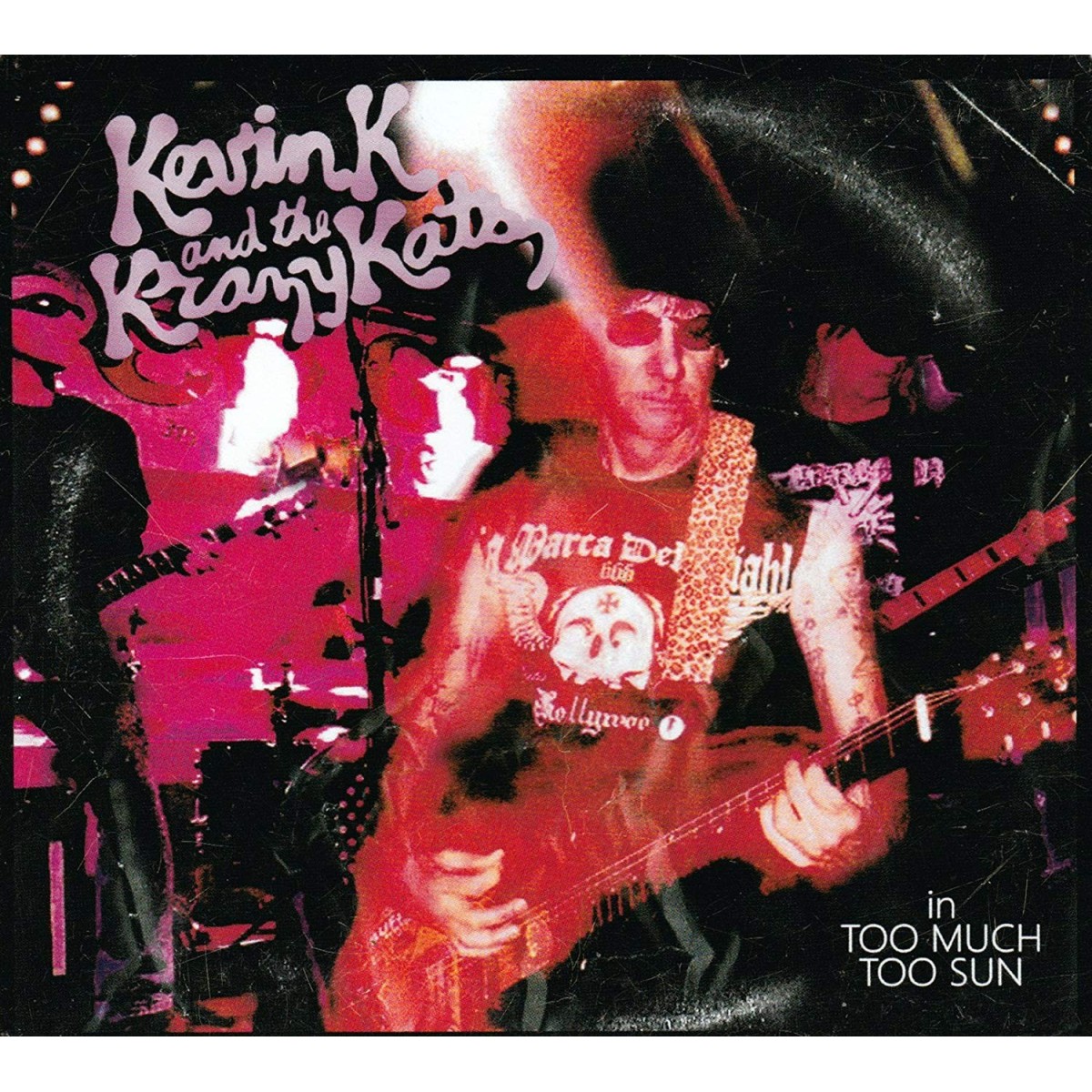 Kevin K And The Krazy Kids - Too Much Too Sun