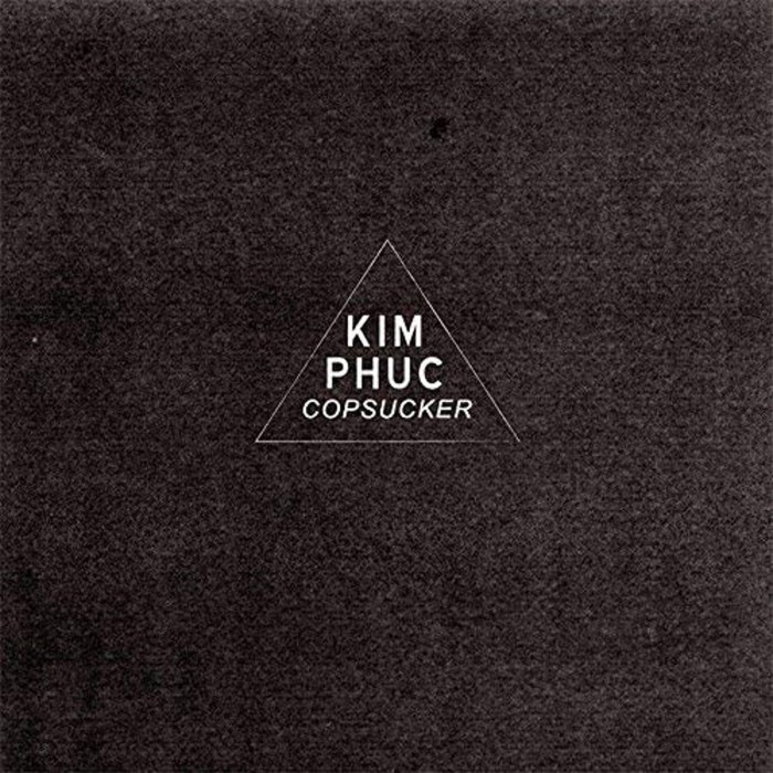 Kim Phúc - Copsucker