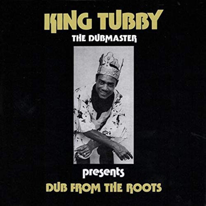 King Tubby - Dub From The Roots