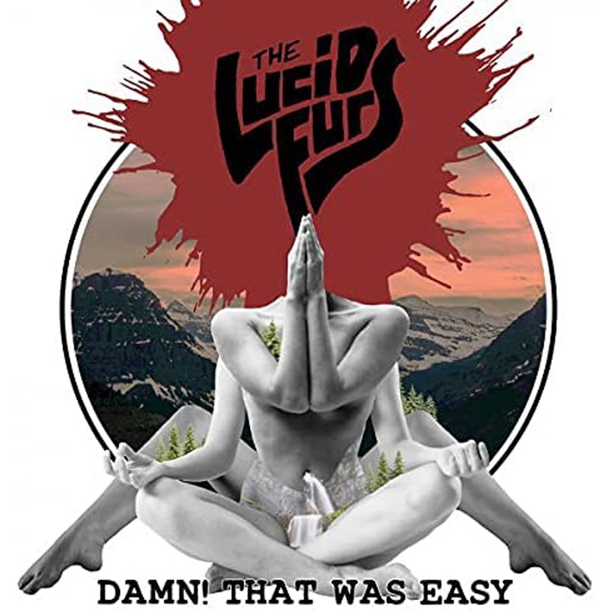 Lucid Furs - Damn! That Was Easy (Red Vinyl)