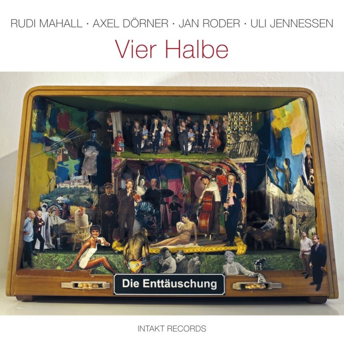 Die Enttäuschung - Vier Halbe