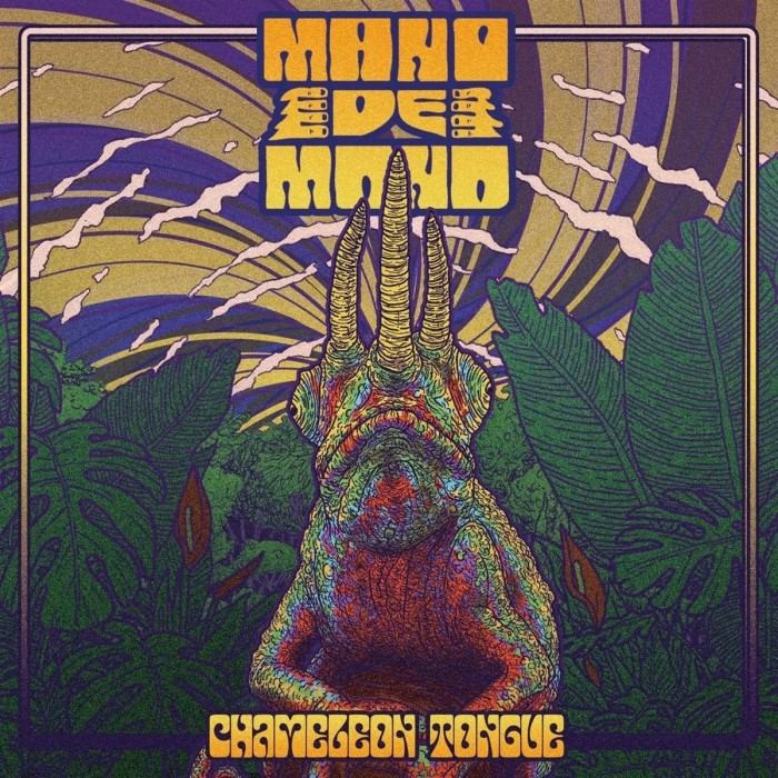 Mano De Mono - Chameleon Tongue (Solid Blue Vinyl)