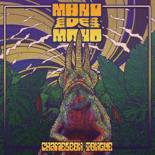Mano De Mono - Chameleon Tongue (Transparent Yellow Splatter Green Vinyl)