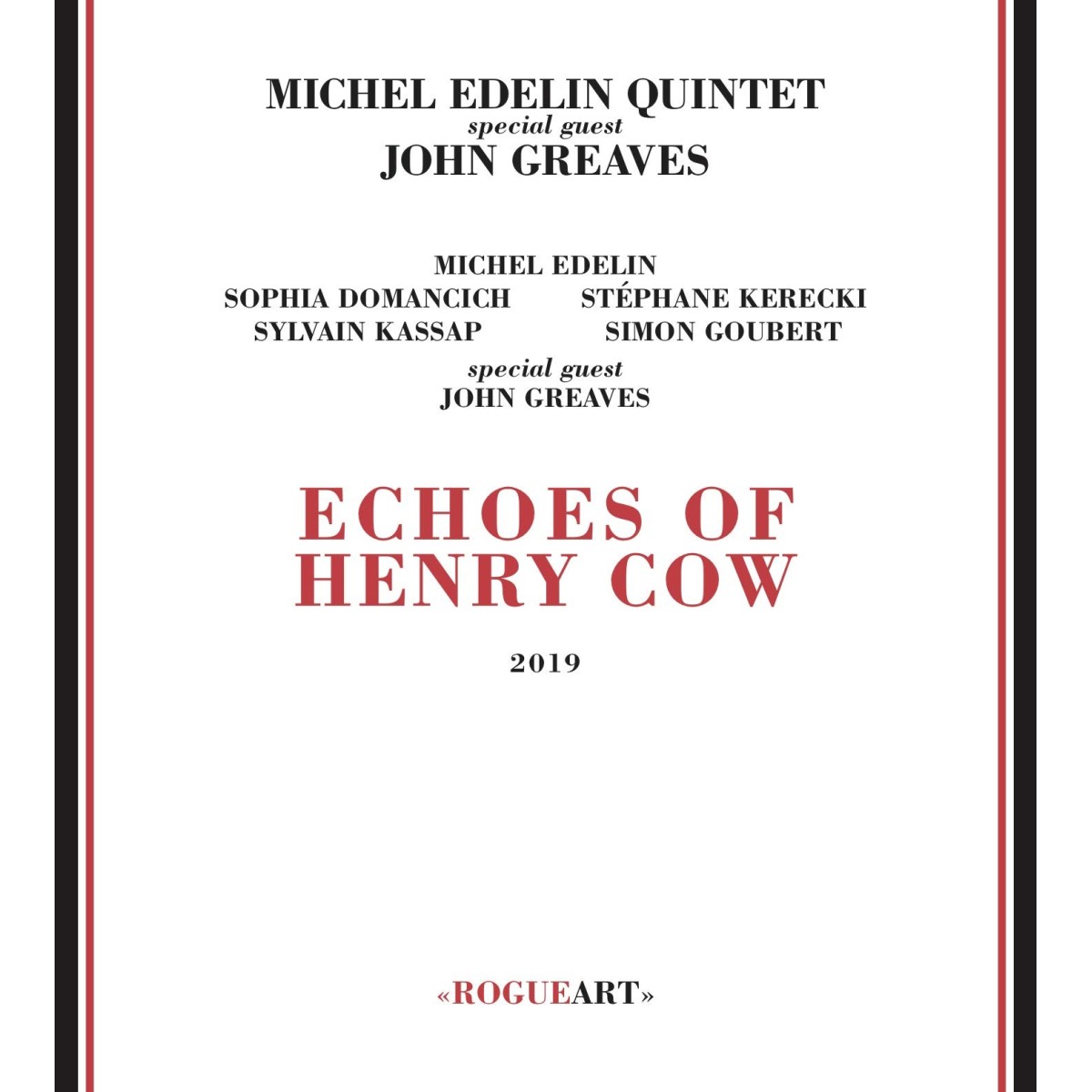 Michel Edelin Quintet - Echoes Of Henry Cow