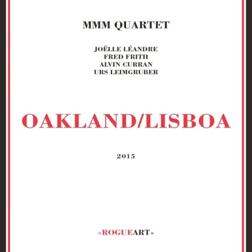 MMM Quartet - Oakland / Lisboa