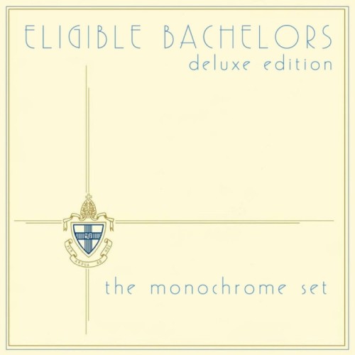 The Monochrome Set - Eligible Bachelors (3 Cd Expanded Edition)