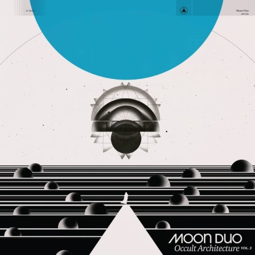 Moon Duo - Occult Architecture Vol. 2 (Sky Blue Vinyl Edition)