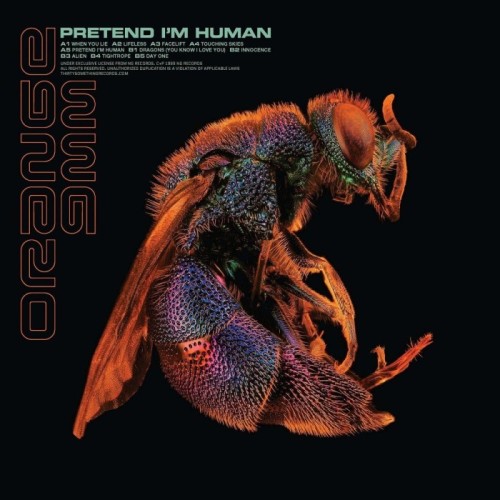 Orange 9mm - Pretend I'm Human
