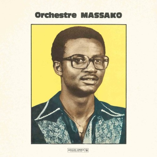 Orchestre Massako - Orchestre Massako (Analog Africa Limited Edition)
