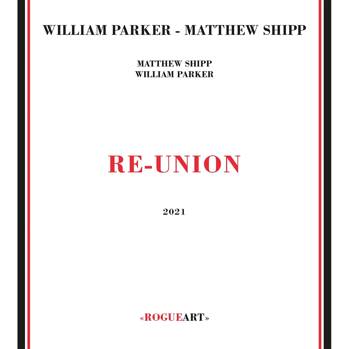 William Parker & Matthew Shipp - Re-Union