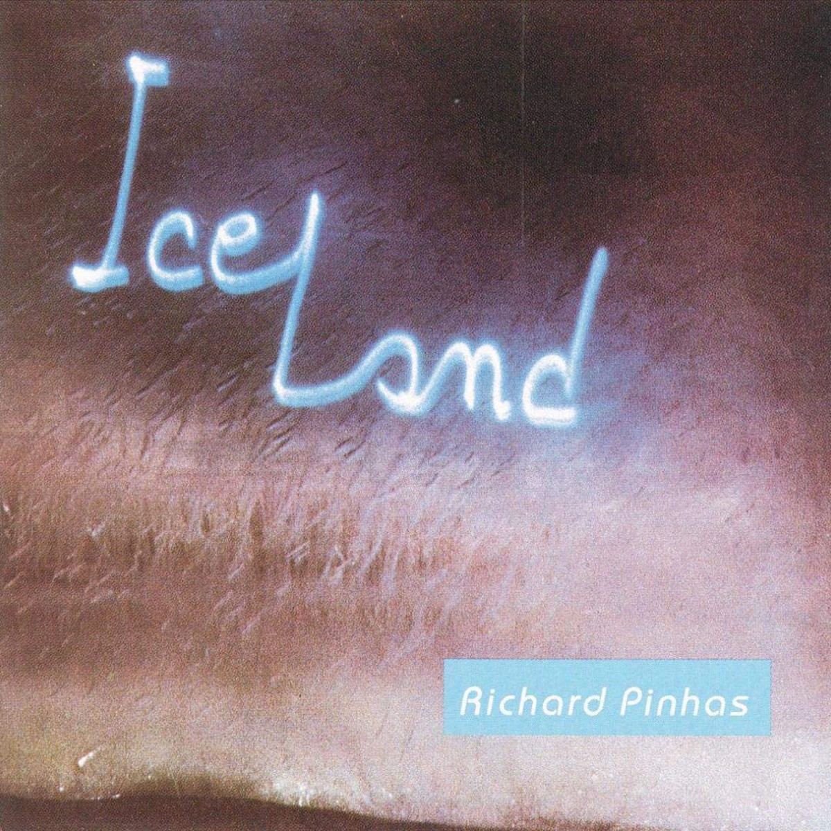 Richard Pinhas - Iceland