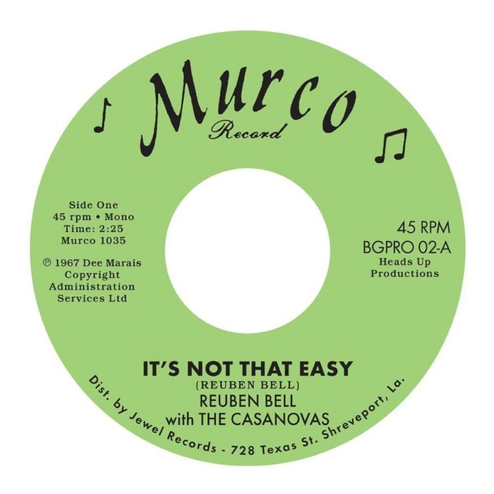 Reuben Bell With The Casanovas - It’s Not That Easy / Hummin’ A Sad Song