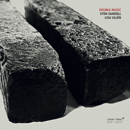 Sten Sandell & Lisa Ullén - Double Music