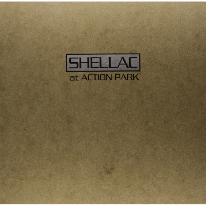 Shellac - At Action Park