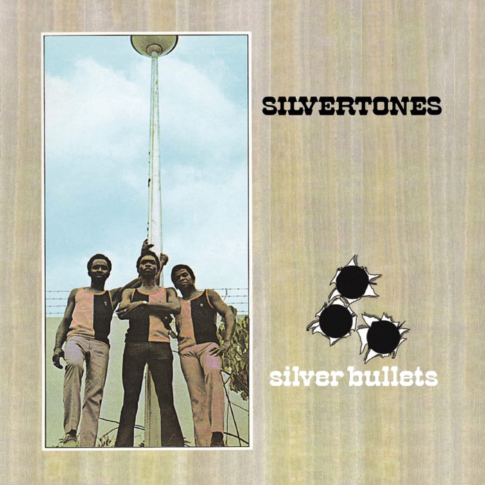 The Silvertones - Silver Bullets (Expanded Original Album)