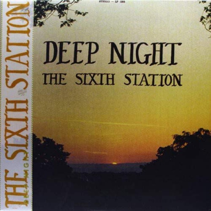 Sixth Station - Deep Night