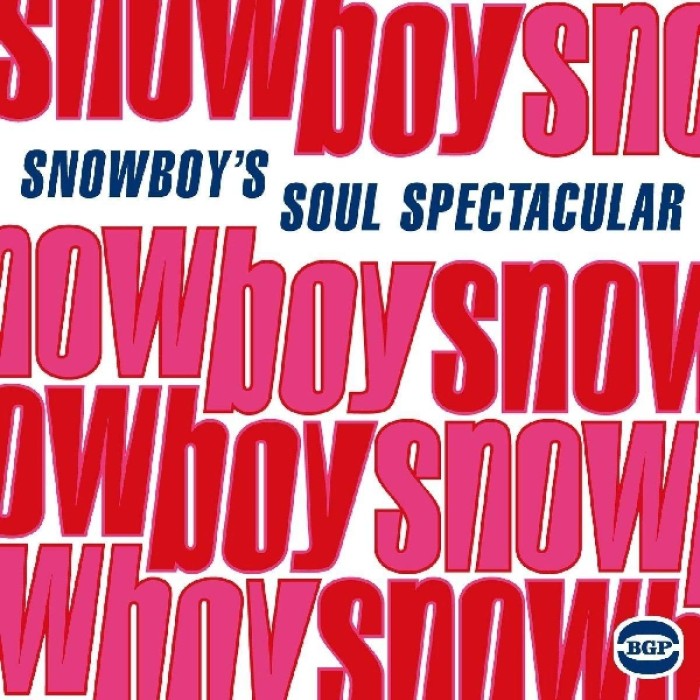 Snowboy - Snowboy's Soul Spectacular