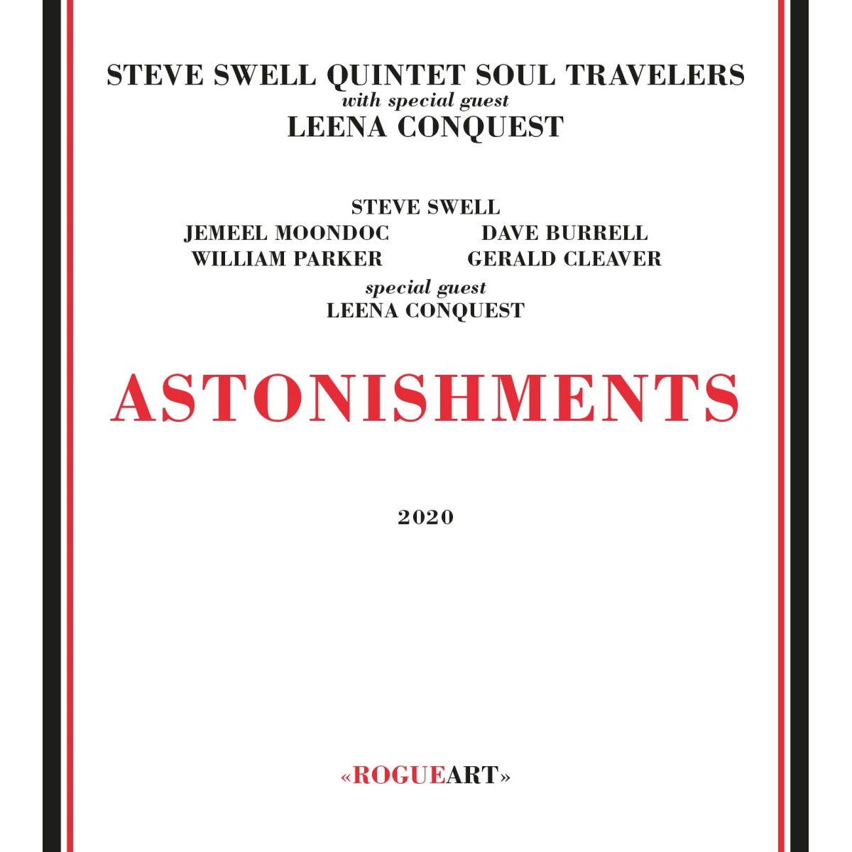 Steve Swell Quintet With Special Guest Leena Conquest - Astonishments