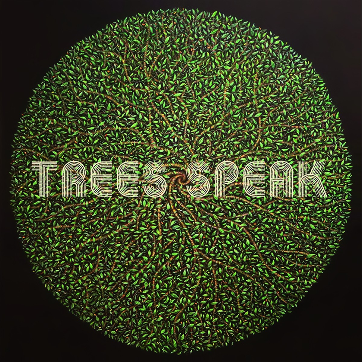 Trees Speak - Trees Speak