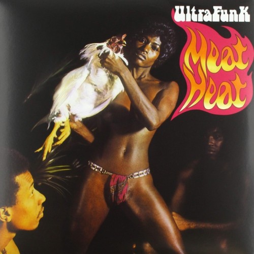 Ultrafunk - Meat Heat