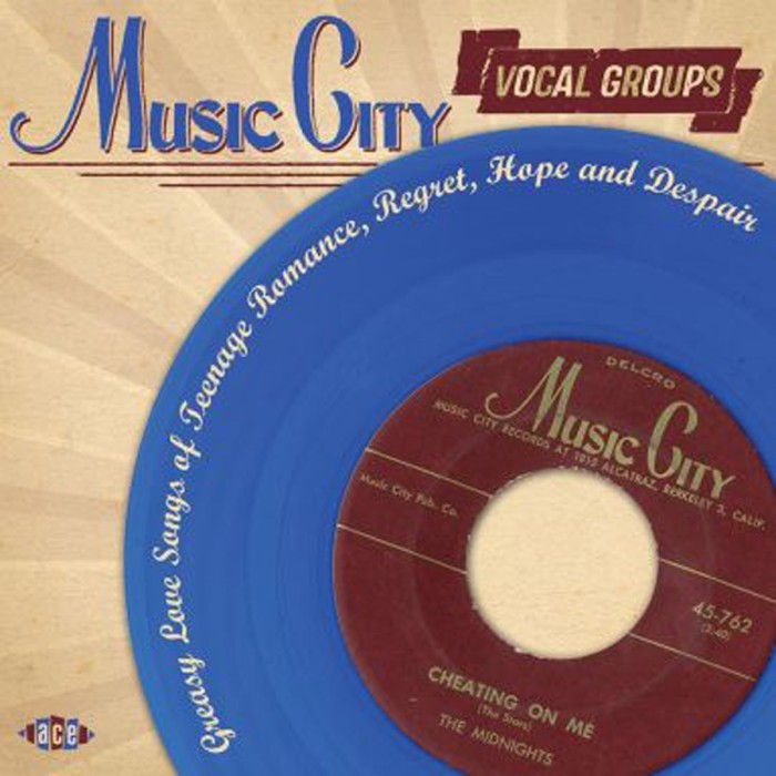 Various Artists - Music City Vocal Groups (Greasy Love Songs Of Teenage Romance, Regret, Hope And Despair)