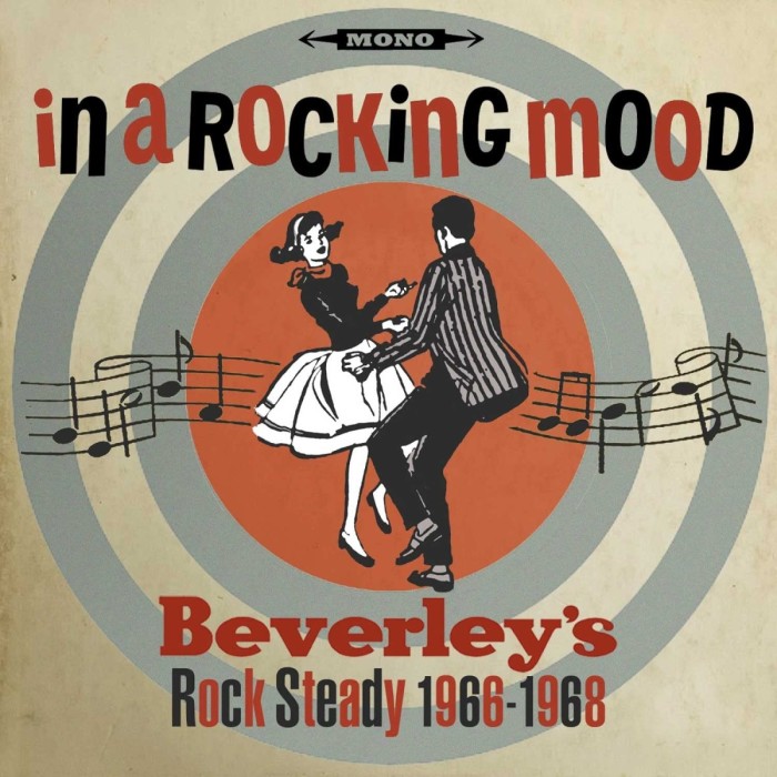 Various Artists - In A Rocking Mood - Ska Rock Steady & Reggay From Bevereley's 1966-1968