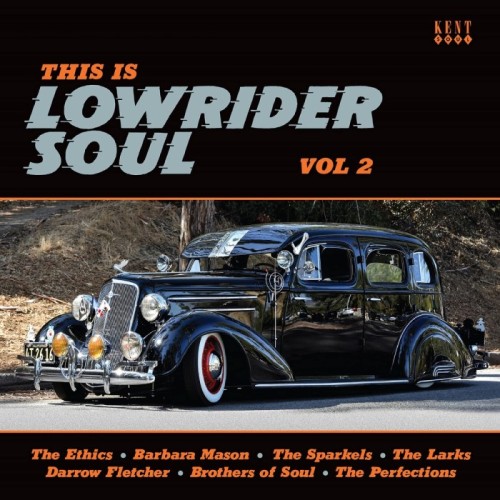 Various Artists - This Is Lowrider Soul Vol. 2
