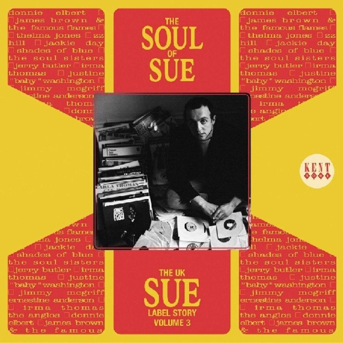 Various Artists - The Soul Of Sue (The UK Sue Label Story Volume 3)