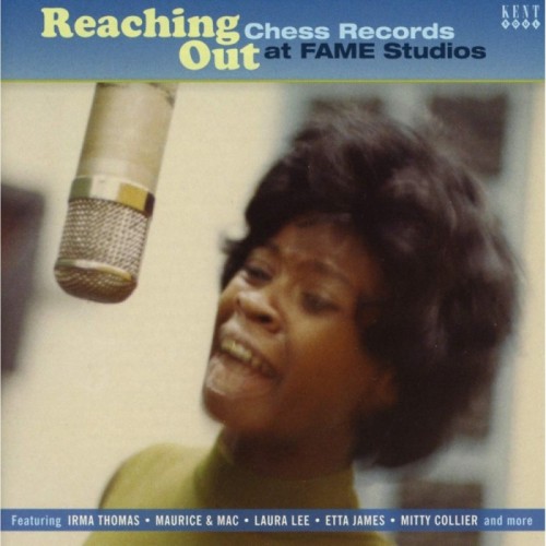 Various Artists - Reaching Out (Chess Records at FAME Studios)
