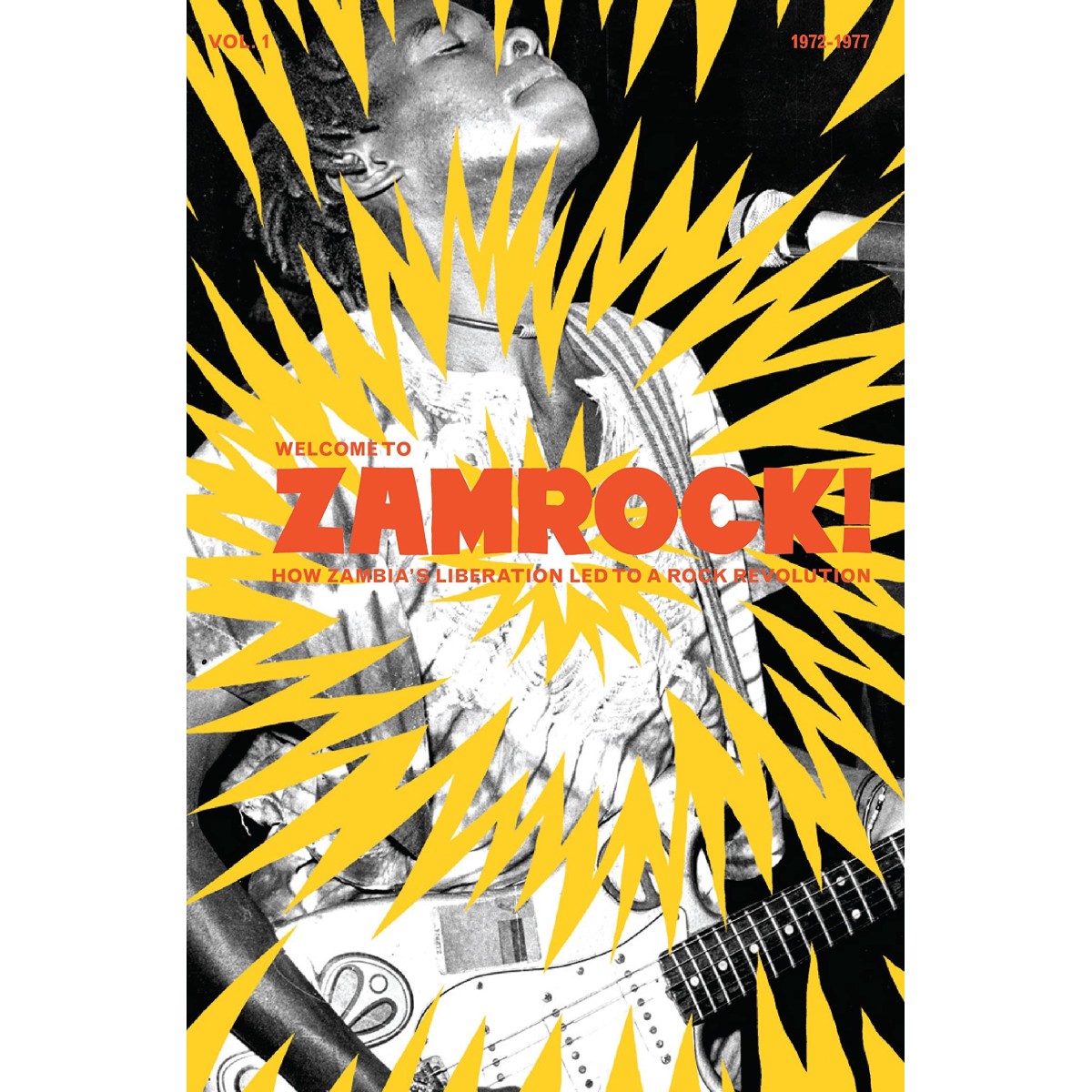 Various Artists - Welcome To Zamrock! Vol. 1