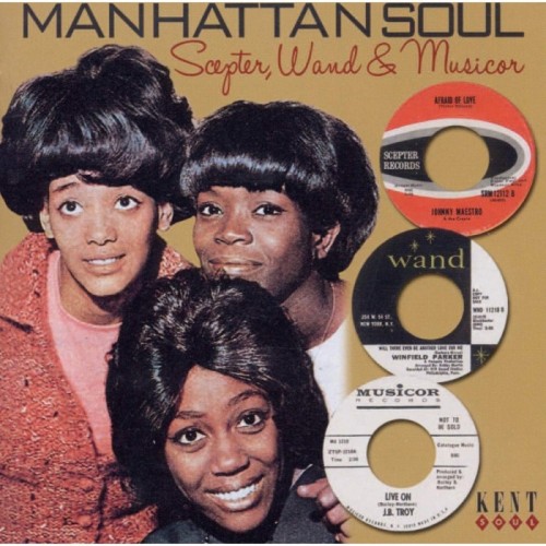 Various Artists - Manhattan Soul (Scepter, Wand And Musicor)