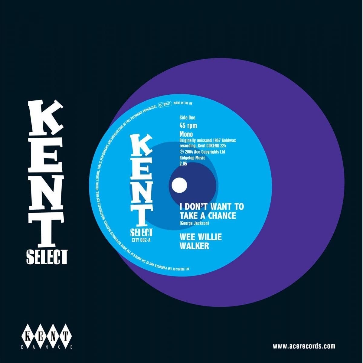 Wee Willie Walker - I Don't Want To Take A Chance / I Ain't Gonna Cheat On You No More