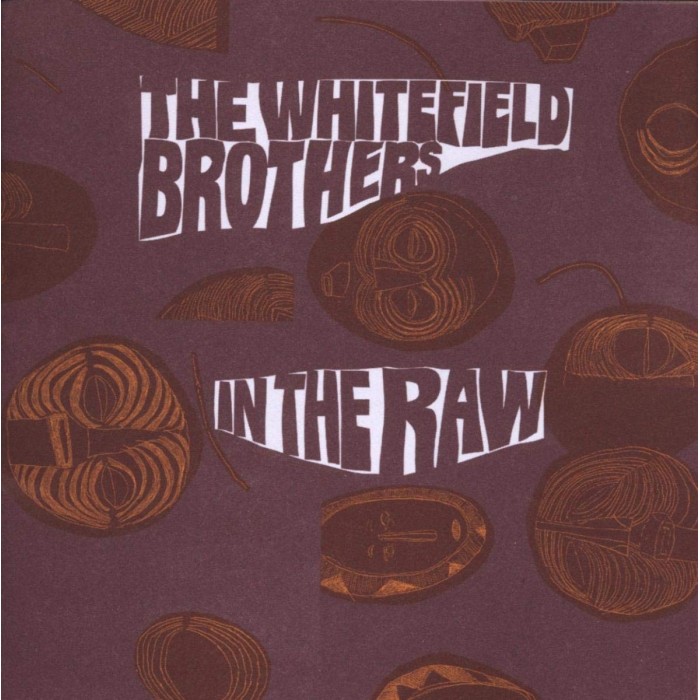 The Whitefield Brothers - In The Raw