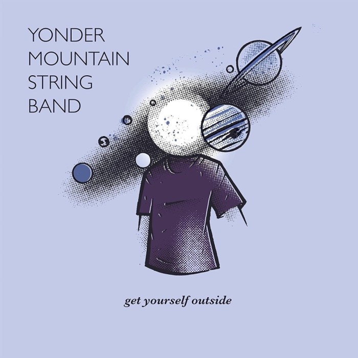 Yonder Mountain String Band - Get Yourself Outside