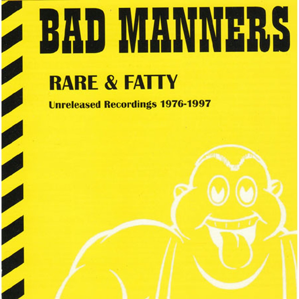 Bad Manners - Rare & Fatty - Unreleased Recordings 1976-1997
