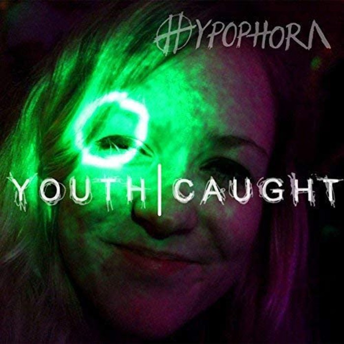 Hypophora - Youth | Caught