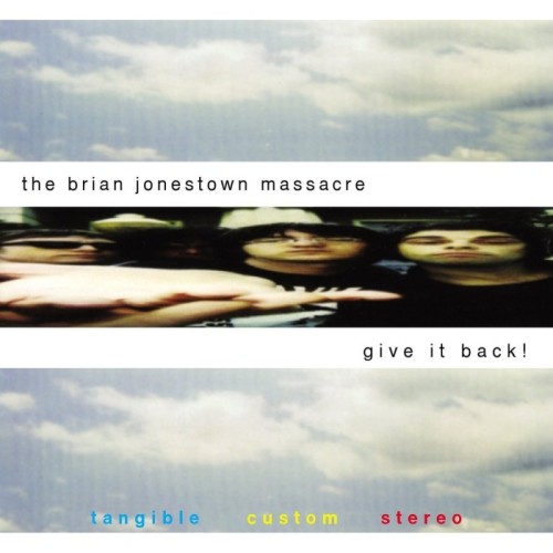 The Brian Jonestown Massacre - Give It Back!