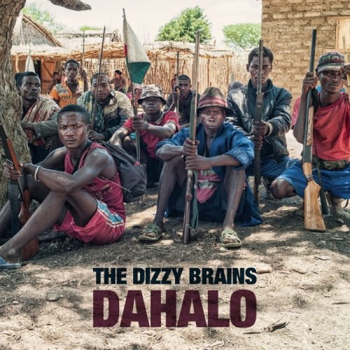 Dizzy Brains - Dahalo