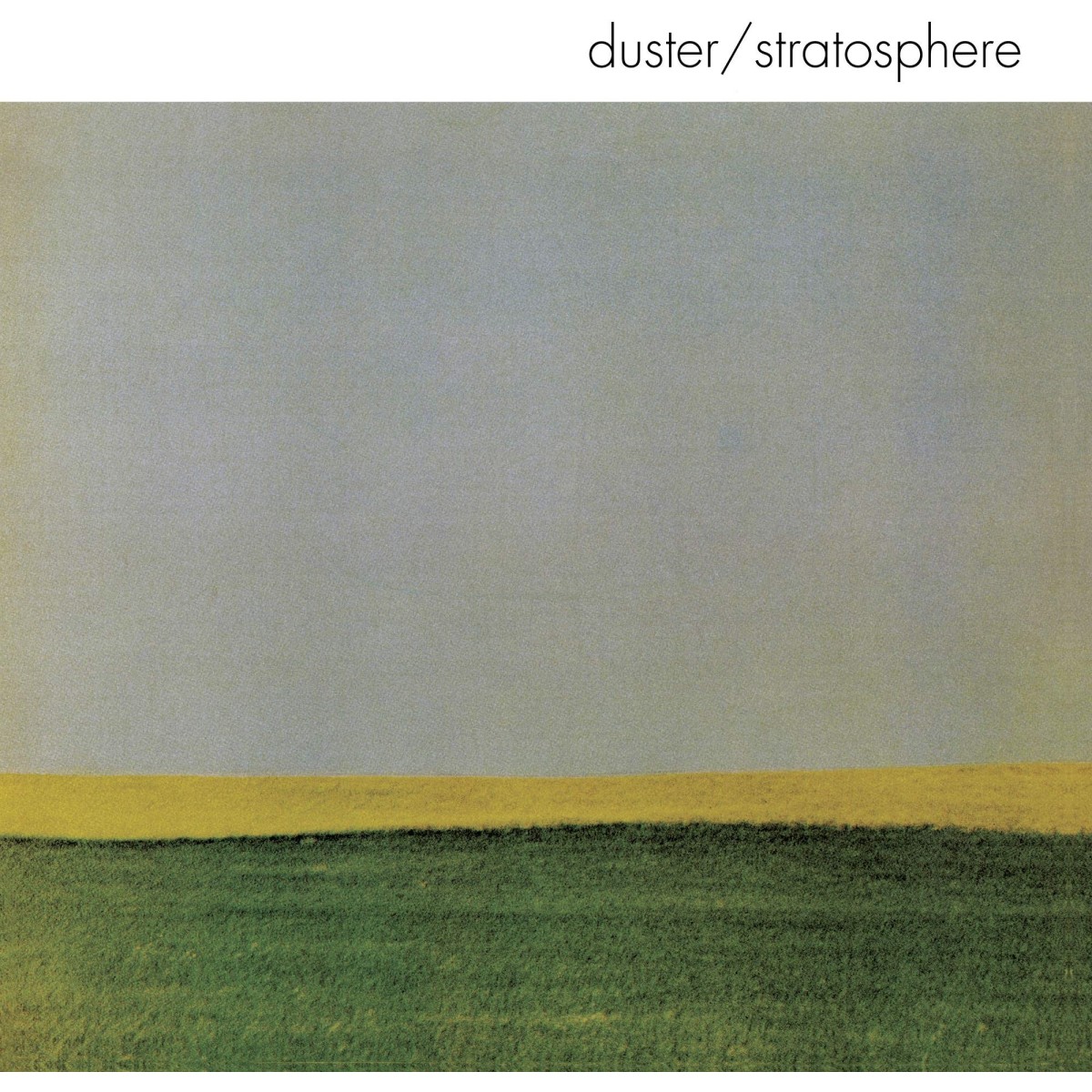 Duster - Stratosphere
