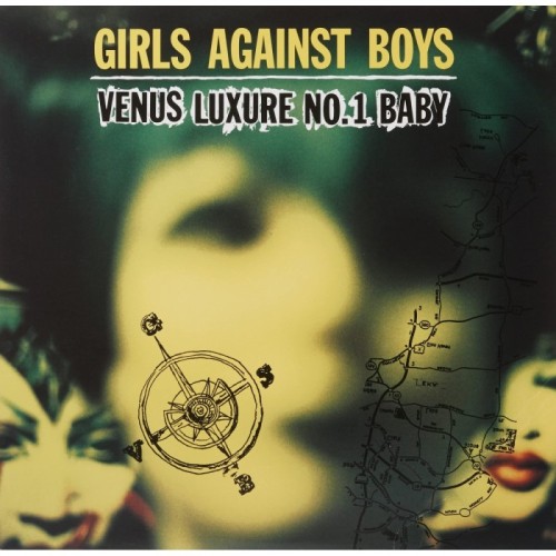 Girls Against Boys - Venus Luxure No. 1 Baby