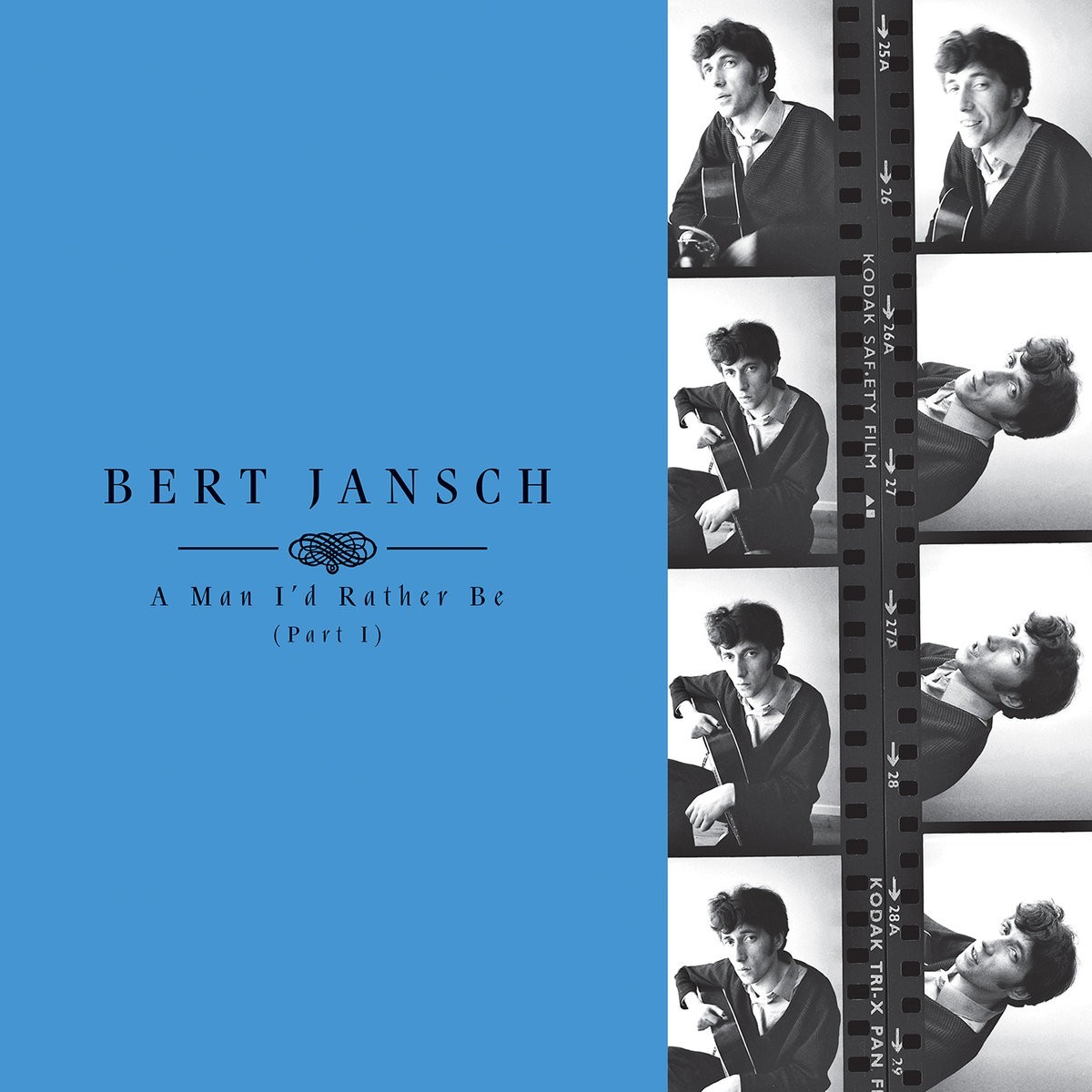 Bert Jansch - A Man I'd Rather Be (Part 1)