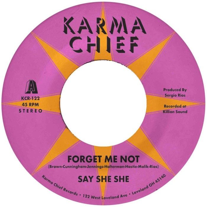 Say She She - Forget Me Not / Blow My Mind